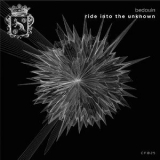 Bedouin - Ride Into The Unknown EP '2016