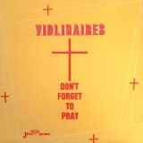 The Violinaires - Don't Forget To Pray '1979