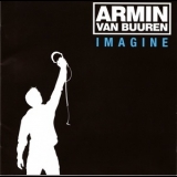 Armin Van Buuren - Imagine '2008
