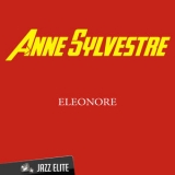 Anne Sylvestre - Eleonore '2014 - Album