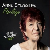 Anne Sylvestre - Florilege (2CD) '2018 - Album