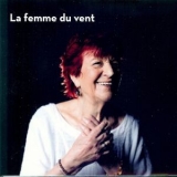 Anne Sylvestre - La Femme Du Vent '2019 - Album