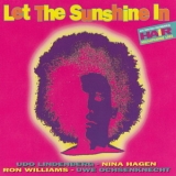 Udo Lindenberg, Nina Hagen, Ron Williams & Uwe Ochsenknecht - Let The Sunshine In '1993
