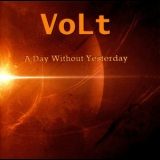 Volt - A Day Without Yesterday '2016