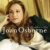 Joan Osborne - Joan Osborne Breakfast In Bed '2007