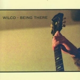 Wilco - Being There (5xCD Deluxe Edition) (2017 Remaster) '1996