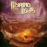 Myriad Lights - Kingdom Of Sand '2016