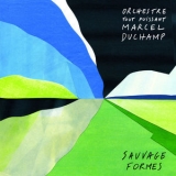 Orchestre Tout Puissant Marcel Duchamp - Sauvage Formes '2018 - Album