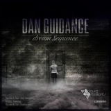 Dan Guidance - Dream Sequence '2014 - EP