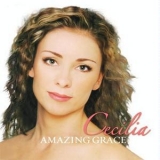 Cecilia - Amazing Grace '2007