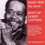 James Cotton - Dealin' With The Devil (1996 Remaster) '1984