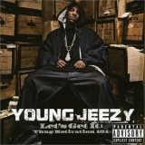 Young Jeezy - Let's Get It: Thug Motivation 101 (2015 Remaster) (2CD) '2005