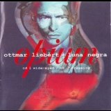 Ottmar Liebert & Luna Negra - Opium (CD2) '1996