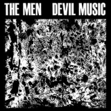 The Men - Devil Music '2016