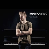 Toby Jacobs - Impressions '2017