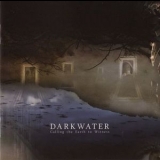 Darkwater - Calling The Earth To Witness '2007