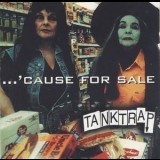 Tankcsapda - ...'cause For Sale '1996