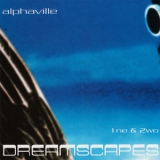 Alphaville - Dreamscapes, Vol. 1 '1998