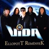 Vida Rock Band - Ellopott Remenyek '2008