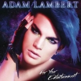 Adam Lambert - For Your Entertainment '2009