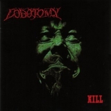 Lobotomy - Kill '1997