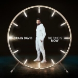 Craig David - The Time Is Now '2018