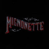 Avett Brothers, The - Mignonette '2004