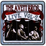 Avett Brothers, The - Live, Vol. 2 '2007