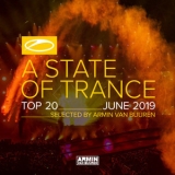Armin Van Buuren - A State Of Trance Top 20 - June 2019 '2019
