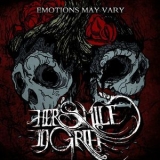 Her Smile In Grief - Emotions May Vary '2010