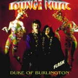 Duke Of Burlington - Flash '2002