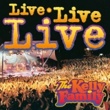 The Kelly Family - Live Live Live (live) '1998