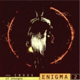 Enigma - The Cross Of Changes '1993