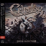 Cellador - Enter Deception (MBCY-1071) '2006