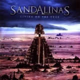 Sandalinas - Living On The Edge '2005
