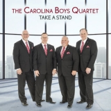 Carolina Boys Quartet - Take A Stand '2019