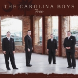 Carolina Boys Quartet - Free '2010