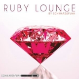 Schwarz & Funk - Ruby Lounge '2018