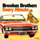 Brookes Brothers - Every Minute '2018