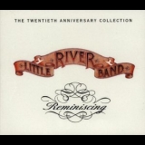 Little River Band - Reminiscing (2CD) '1994