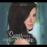 Lori Carsillo - Sugar And Smoke '2014