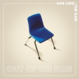 Dan Luke & The Raid - Out Of The Blue [Hi-Res] '2019 - Album