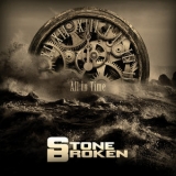Stone Broken - All In Time (Deluxe Edition) '2017