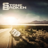 Stone Broken - Ain't Always Easy '2018