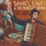 Daniel Kahn & The Painted Bird - Lost Causes '2010 - Album