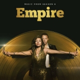 Empire Cast - Empire (Season 6, Stronger Than My Rival) (Music From The Tv Series) '2019