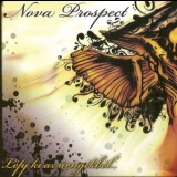 Nova Prospect - Lépj ki az árnyékból ... '2009