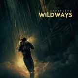 Wildways - Километры '2019