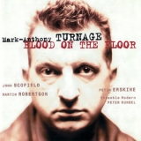 John Scofield - Turnage Blood On The Floor '1997