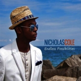 Nicholas Cole - Endless Possibilities '2012